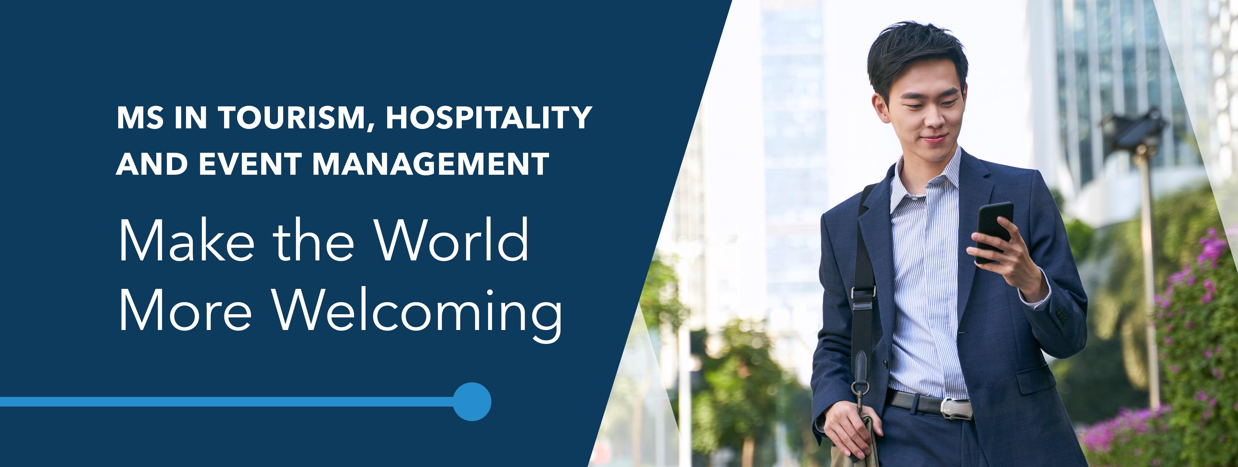 MS in Tourism, Hospitality and Event Management: Make the World More Welcoming. Image shows a man in business attire walking down the street and looking at his cell phone. He holds an attache case.